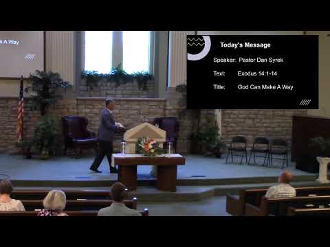 God Can Make a Way - Pastor Syrek
