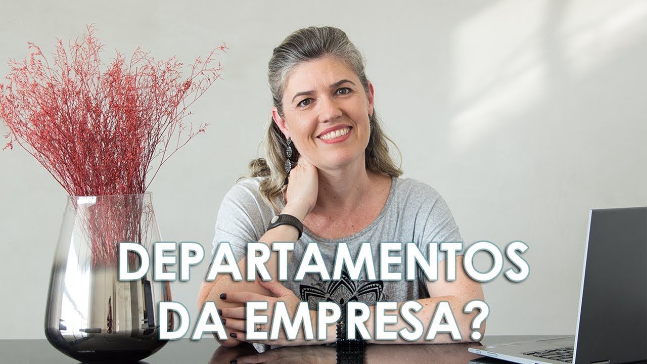 O que NINGUÉM te conta sobre DEPARTAMENTOS de uma empresa! | Principais Áreas de Uma Empresa
