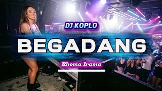 Download lagu BEGADANG - RHOMA IRAMA | DJ KOPLO MODERN TERBARU 2026 SUPER VIRAL FULL BASS PECAH mp3