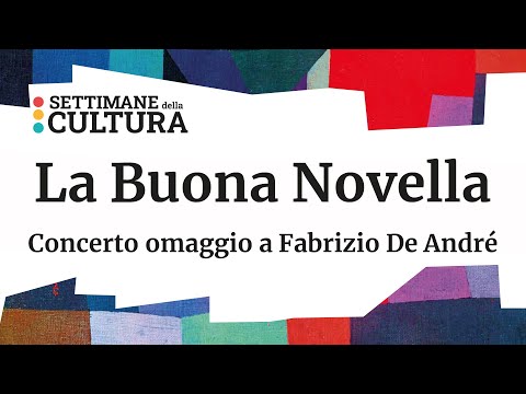 Settimane della cultura 2024 | La Buona Novella - Omaggio a Fabrizio De André