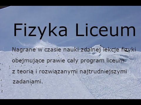 Fizyka. Liceum. Sprawdzian. Prąd elektryczny.(W playlistach cała fizyka licealna.)