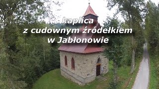preview picture of video 'Siódmy dzień wakacji - kaplica w Jabłonowie'