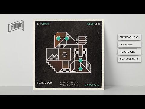 Gramatik - Native Son Feat. Raekwon & Leo Napier (w/ ProbCause)