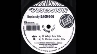 Adrianne - Obsession (G Dubs Instrumental Mix)