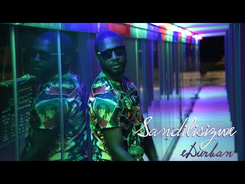 SANDILISIZWE -  EDURBAN