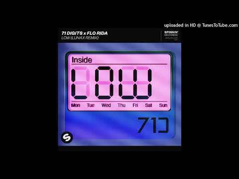 71 Digits x Flo Rida - Low (LUNAX Extended Remix)