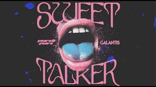 Years &amp; Years and Galantis - Sweet Talker (Official Lyric Video)