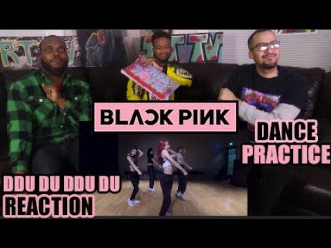 BLACKPINK - '뚜두뚜두 (DDU-DU DDU-DU)' DANCE PRACTICE VIDEO REACTION/REVIEW (MOVING VERS.)