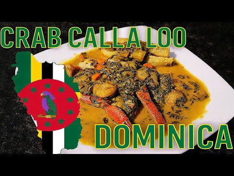 Dominica Crab Callaloo Recipe | National Dish of Dominica