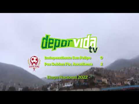 Independiente San Felipe (Lima) 0  🆚  2 Paz Soldan (Huaral) Fase 1 - Fecha 4