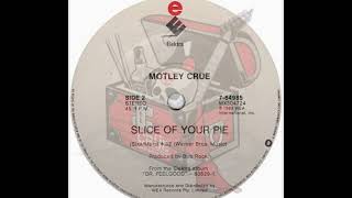 Motley Crue 1989 Unreleased Demo Track for Slice Of Your Pie [Alternate Lyrics].