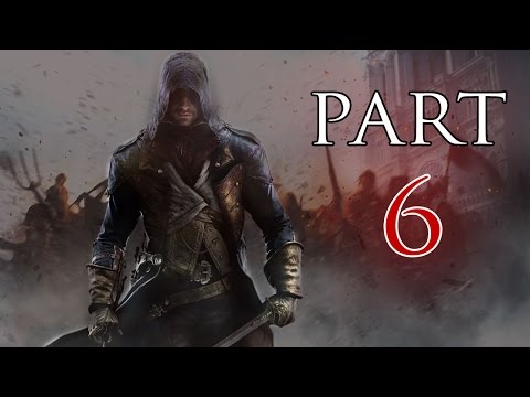 Assassins Creed Unity - Walkthrough Part 6 [PS4]