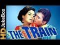 The Train 1970 | Full Video Songs Jukebox | Rajesh Khanna, Nanda, Rajendra Nath, Helen, Aruna Irani