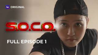 Download lagu SOCO | Full Episode 1 mp3 Download lagu SOCO | Full Episode 1 mp3