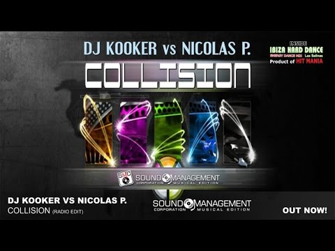 Dj Kooker vs Nicolas P. - Collision (HIT MANIA 2015 - IBIZA HARD DANCE Las Salinas)