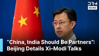 FULL BRIEFING: China Responds to Questions on Xi–Modi Talks, BRICS Plans, Taiwan and Ukraine | AC1B