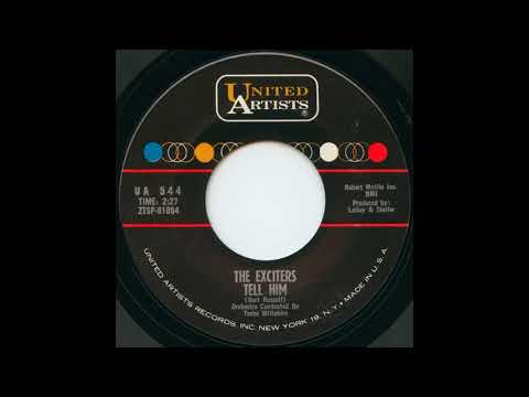 THE EXCITERS - Tell Him