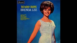 Brenda Lee - Too Many Rivers [1965] (Full Album)