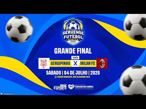 FINAL DO CAMPEONATO GERUENSE DE FUTEBOL MASTER 2026 | SÃO PAULO DE CHAPÉU - JOGOS DO DIA 04-07-2026