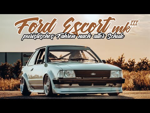 Absoluter Purismus trifft auf alte Schule. Ford Escort MKIII Altwagen at its best!