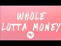 BIA Whole Lotta Money Lyrics