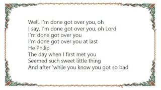 Buddy Guy - Well I Done Got Over It Lyrics