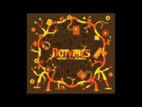 Dotvibes - I gotta try feat Bunna.m4v