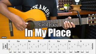In My Place - Coldplay - Fingerstyle Guitar Tutorial + TAB &amp; Lyrics