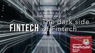 The dark side of Fintech.