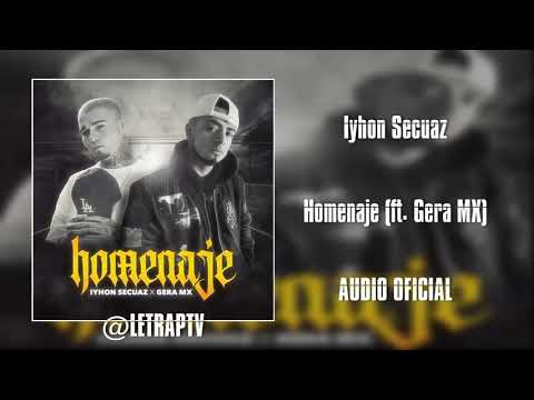 Iyhon Secuaz - Homenaje (Ft. Gera MX) | Audio HD