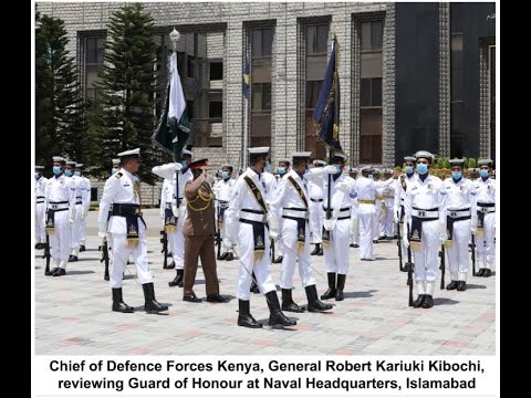 CHIEF OF DEFENCE FORCES KENYA VISITS NAVAL HEADQUARTERS, ISLAMABAD