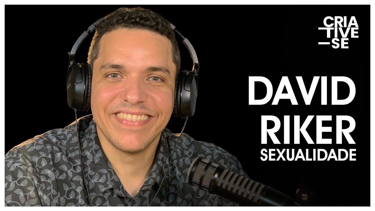 DAVID RIKER | Criative-se Podcast Ep. 45
