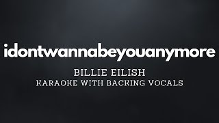 Download lagu idontwannabeyouanymore - Billie Eilish Karaoke with Backing Vocals mp3 Download lagu idontwannabeyouanymore - Billie Eilish Karaoke with Backing Vocals mp3