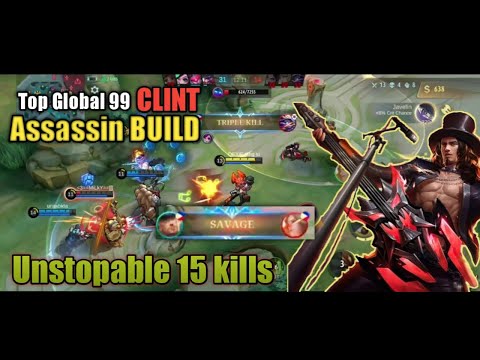 Top 99 Global Clint | Clint Savage Gameplay | Mobile Legends Phillippines