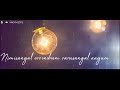 Ennai Kanavillaye Netrodu Tamil Love Whatsapp Status Tamil Whatsapp Status