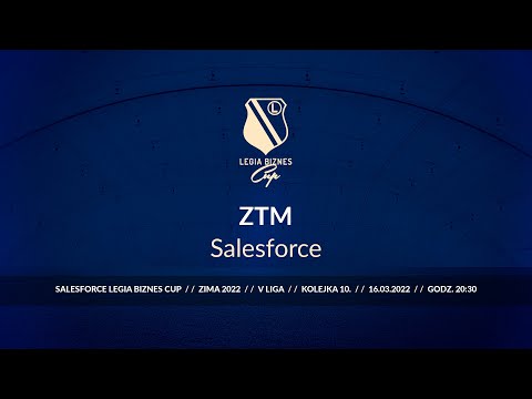 Skrót spotkania ZTM - Salesforce ( Legia Biznes Cup Zima 2022 )