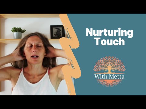 Nurturing Touch