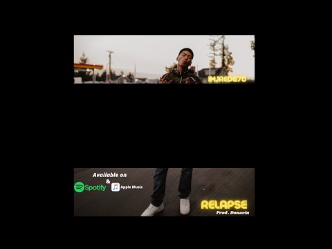 IMJred670 "Relapse" (Prod.Donavin)