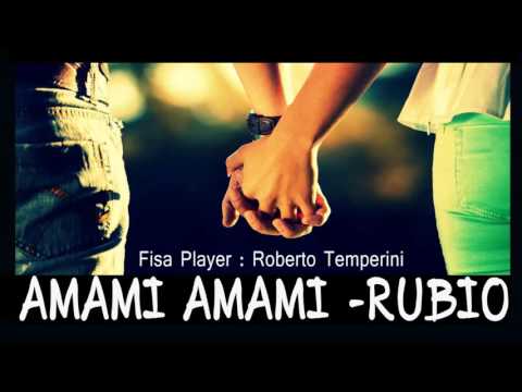 AMAMI AMAMI - RUBIO | ROBERTO TEMPERINI