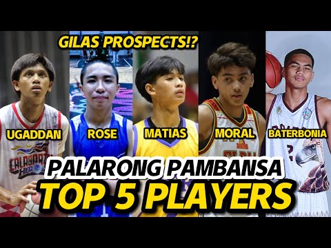 TOP 5 BEST PLAYER ng PALARONG PAMBANSA! May ELIGIBLE kaya GILAS U18? GRASSROOT Talents ng PINAS!
