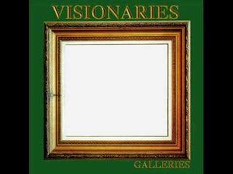 Visionaries - Blessings