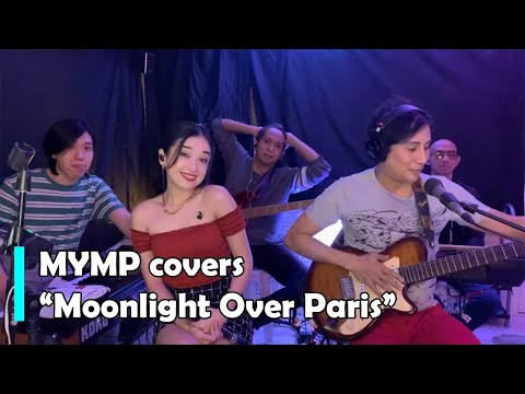 MYMP - Moonlight Over Paris (Cover)