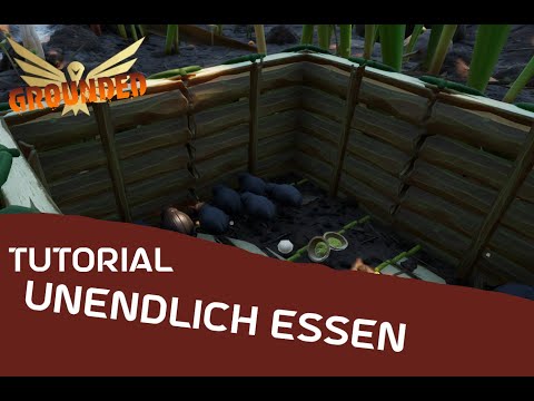 Grounded Tutorial 🌱🐜 - Unendlich Nahrung ganz Einfach! (German / Deutsch) (Tutorial)