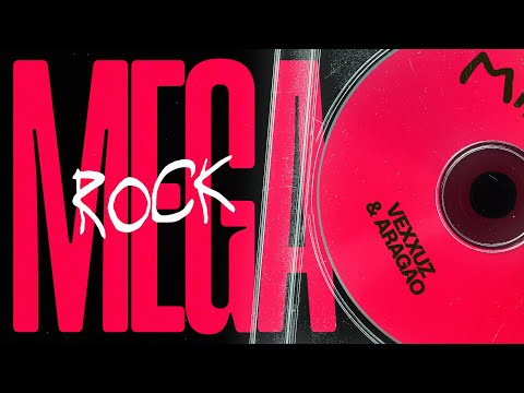 MEGA ROCK - VEXXUZ & DJ ARAGÃO
