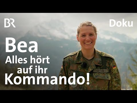 Heeres-Bergführerin Bea: Alles hört auf ihr Kommando | Doku 1/5 | Bergmenschen | BR | Bundeswehr