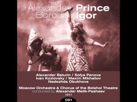 Alexander Borodin: Prince Igor, Prologue: II. "Princes, It Is Time to Go"