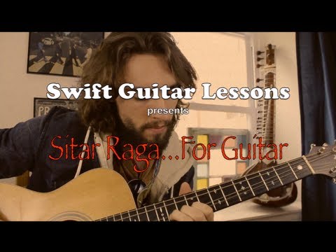 Advanced Guitar Lesson - Indian Raga, sitar style guitar playing