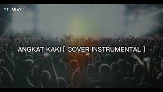 Download lagu Angkat kaki ( cover instrumental ) mp3