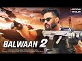 Balwaan 2 New Realese Bollywood Full Hindi Movie Sunil Shetty Kajal Aggrawal Sunjay Dutt