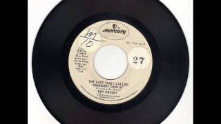 Roy Drusky &quot;The Last Time I Called Somebody Darlin&#39;&quot;